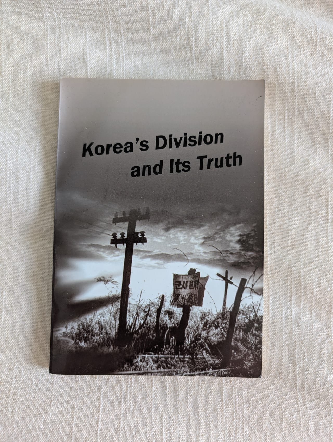 Korea's Division and its Truth